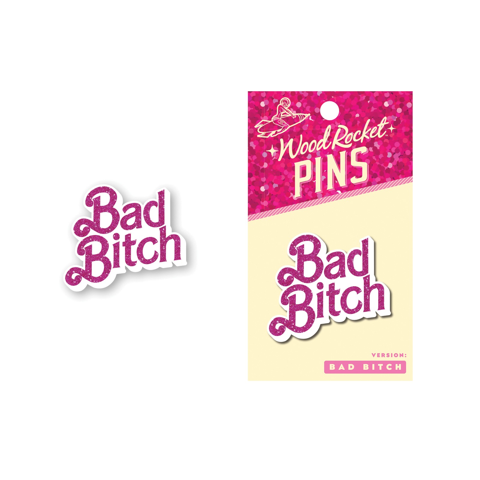 Pin Esmalte Bad Bitch de Wood Rocket