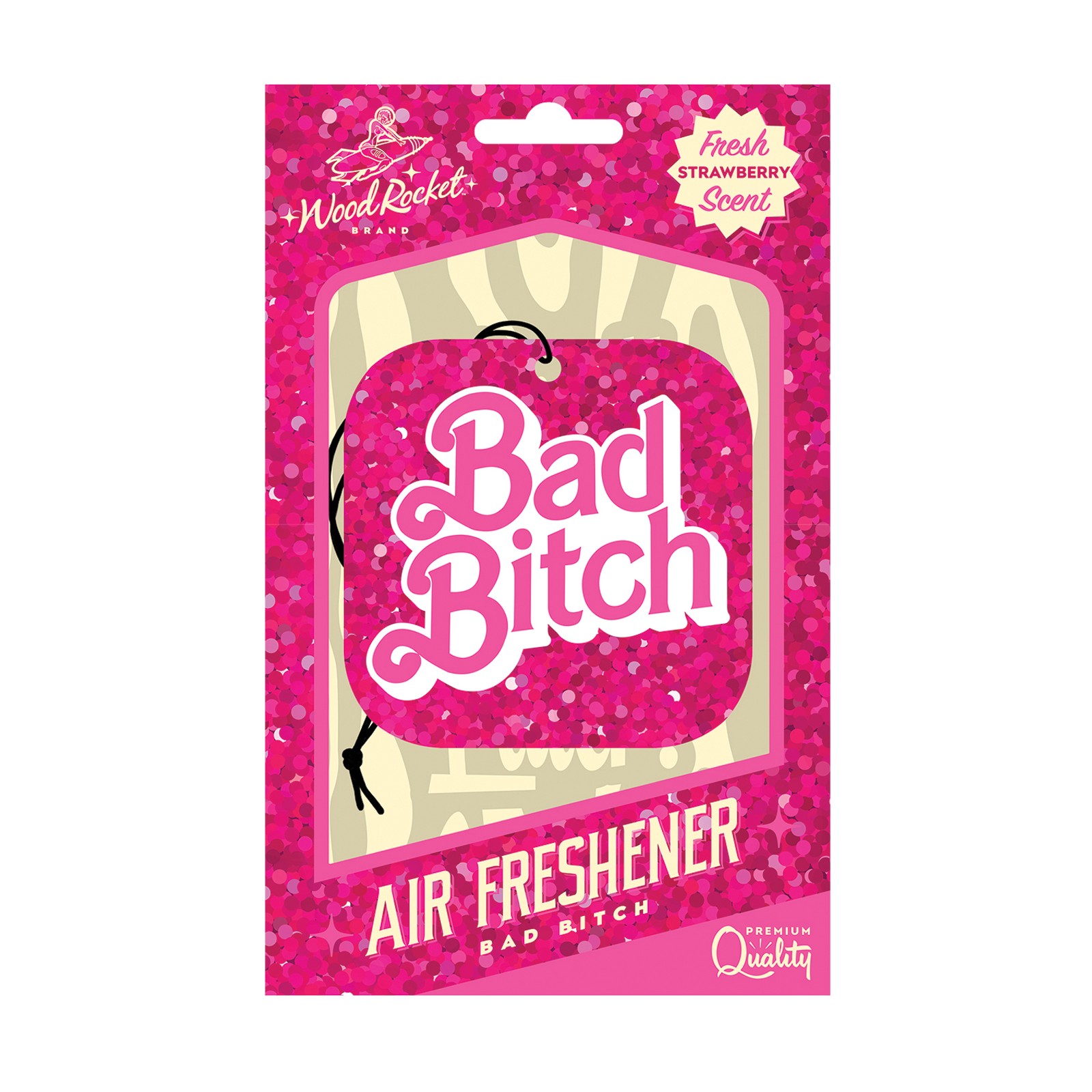 Wood Rocket Bad Bitch Air Freshener for Fun Vibes