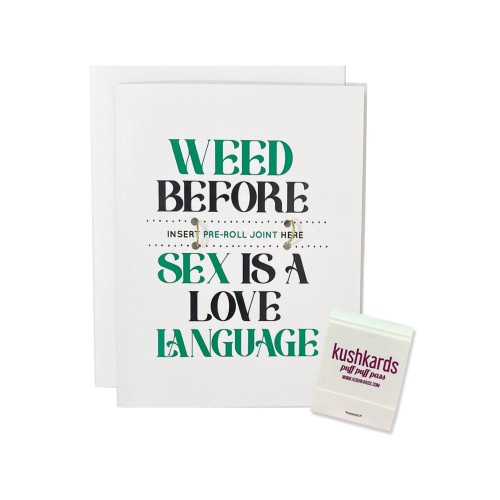 Weed Before Sex Greeting Card with Matchbook