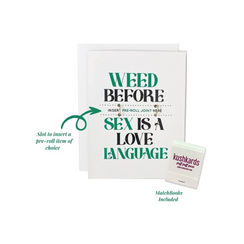 Weed Before Sex Greeting Card with Matchbook