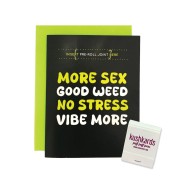 More Sex Greeting Card with Matchbook for Relaxation