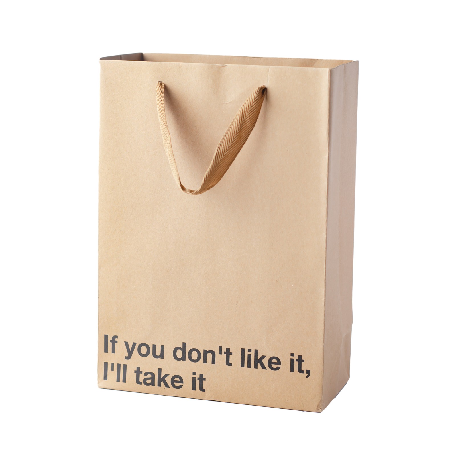 Funny Gift Bag If You Don't Like It I'll Take It - Pack of 3