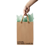 Bolsa de Regalo - Literalmente Lo Menos Que Pude Hacer - Pack de 3