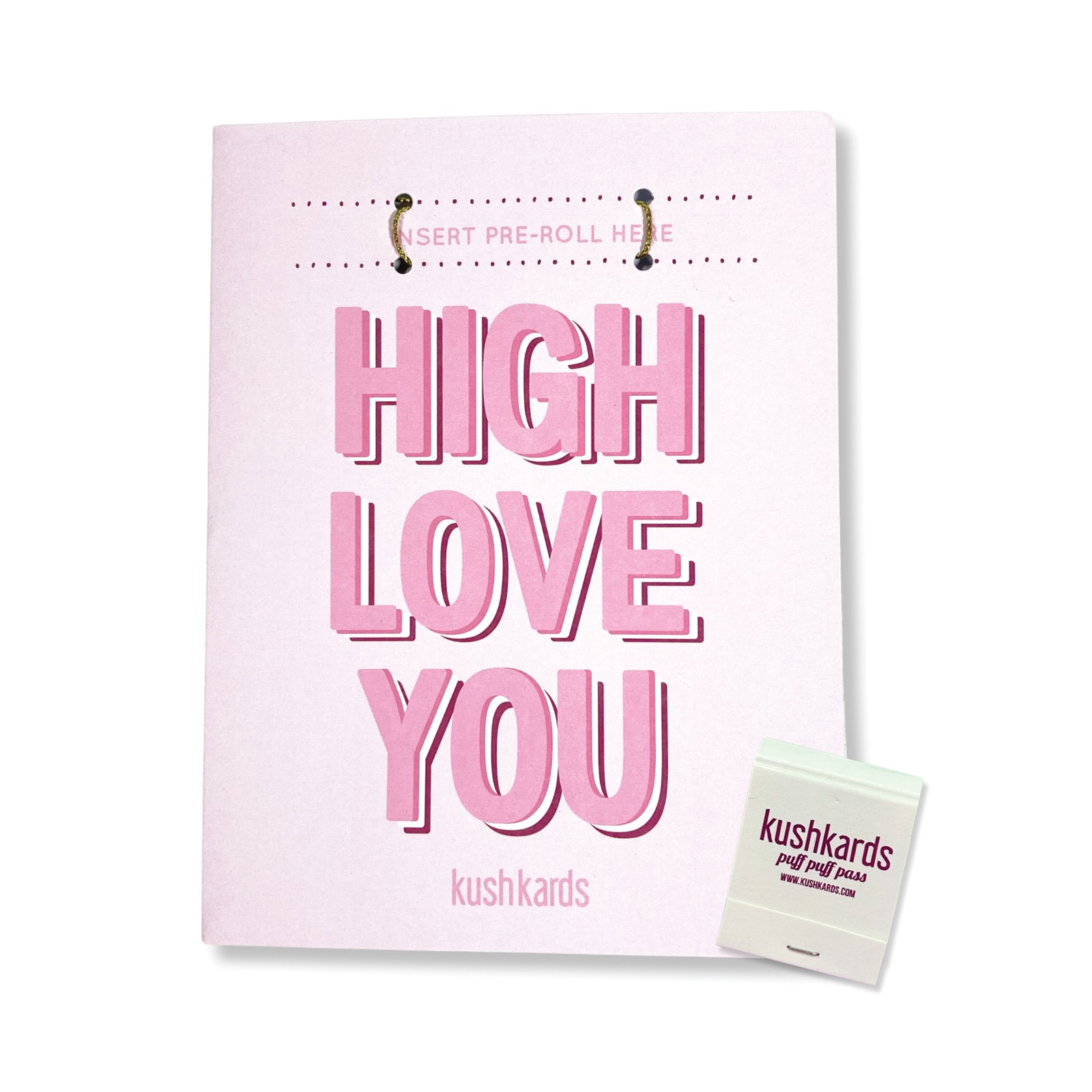 High Love You Cannabis Greeting Card with Matchbook