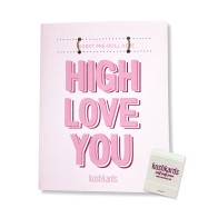 High Love You Cannabis Greeting Card with Matchbook