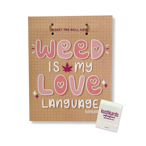 Tarjeta de Felicitación 'Weed Is My Love Language'