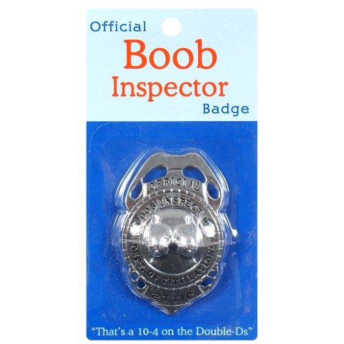 Boob Inspector Badge Fun