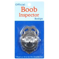 Boob Inspector Badge Fun