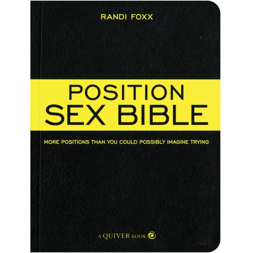 The Ultimate Position Sex Bible for Couples