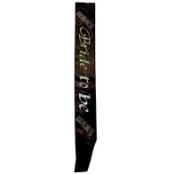 Bachelorette Bride To Be Non Flashing Sash - Black