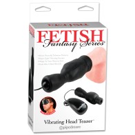 Fetish Fantasy Vibrating Head Teazer for Ultimate Fun