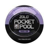 ZOLO Pocket Pool Rack Em - On-the-Go Pleasure