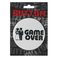 Bachelorette Game Over Button Party Accessory