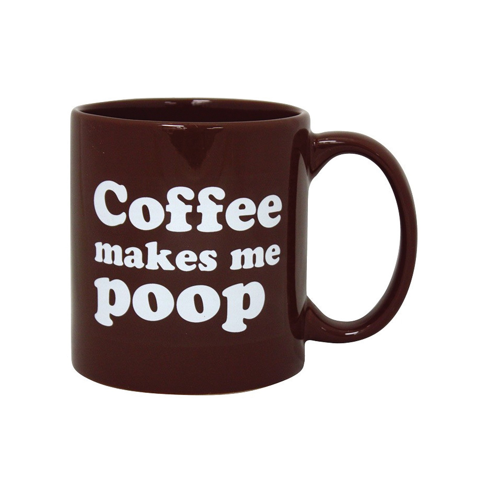 Funny Coffee Makes Me Poop Mug - 22 oz