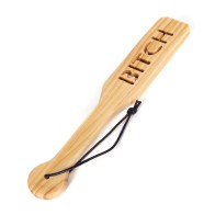 Spartacus Wood Paddle - Bitch Design for Spanking