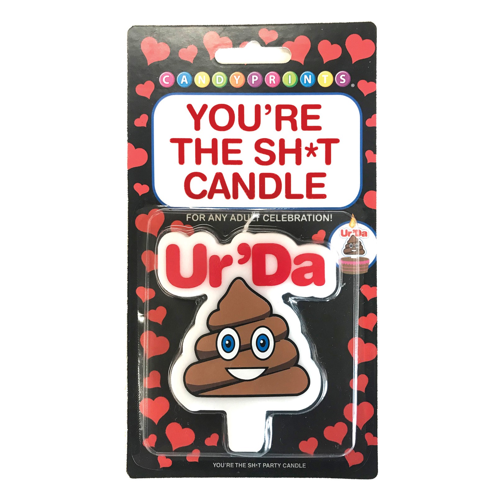 You're the Sh*t Candle Ur'Da