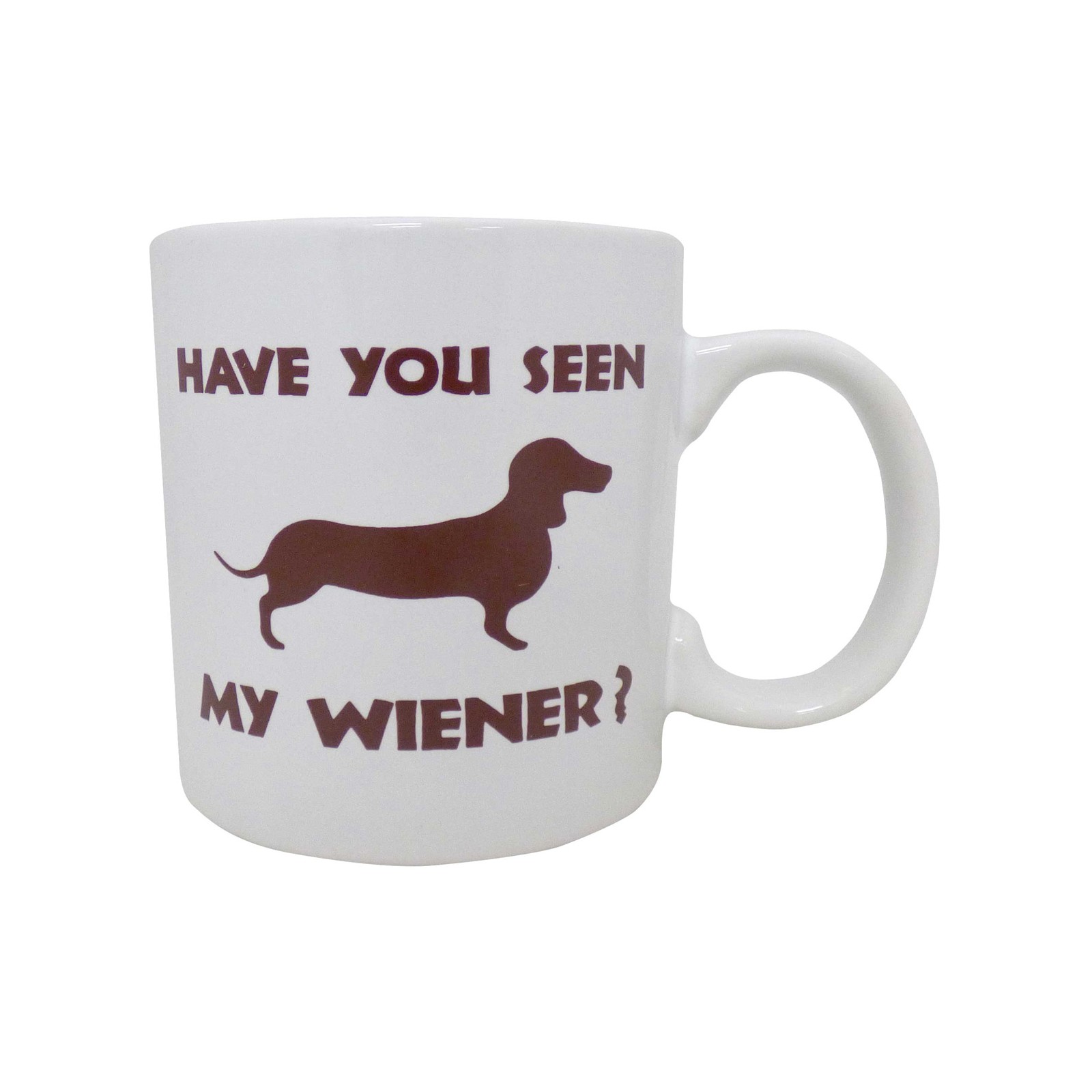 Attitude Mug Have You Seen My Wiener 22 oz