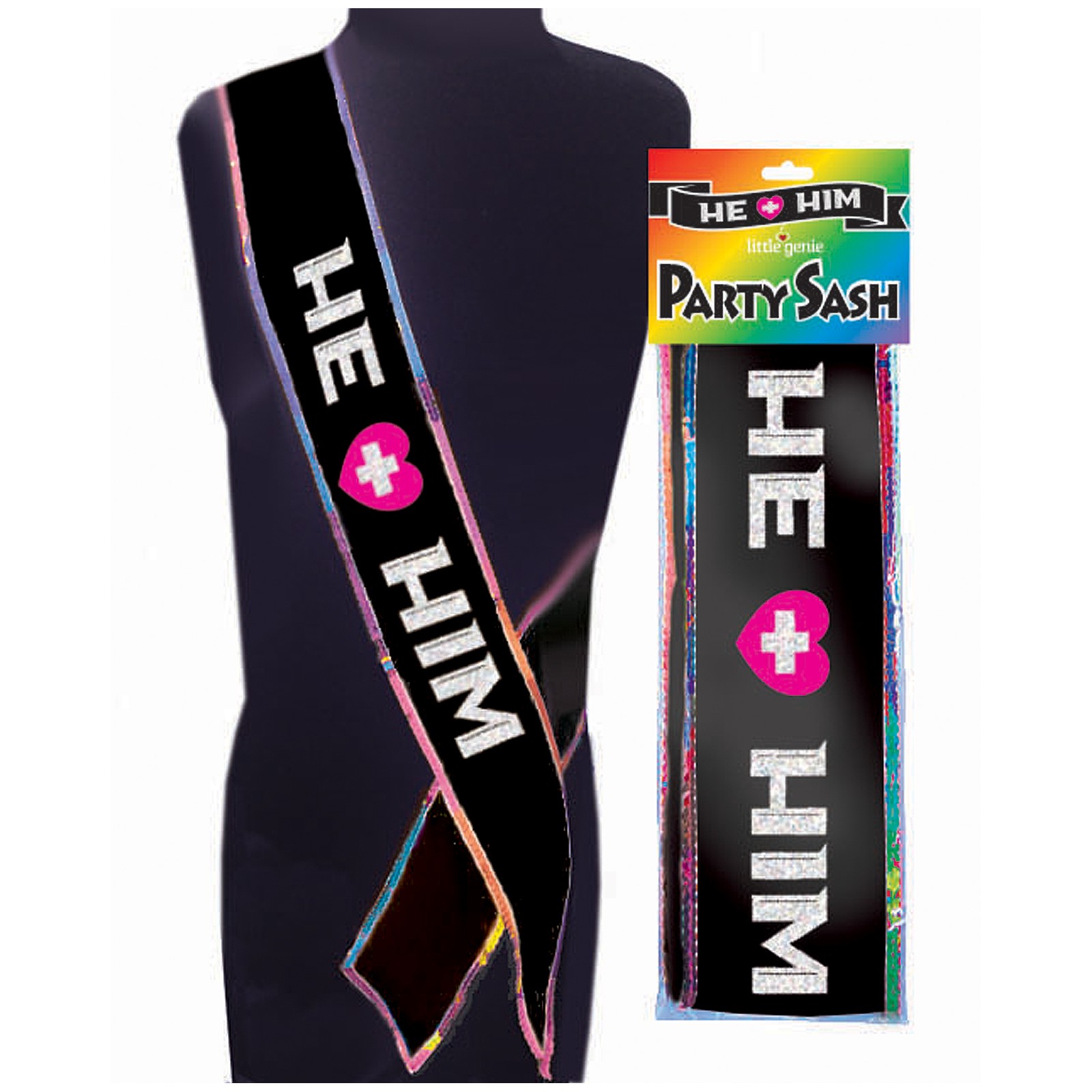 He + Him Sash for Parties and Events