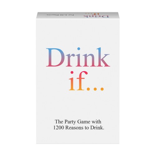 Drink If Drinking Card Game