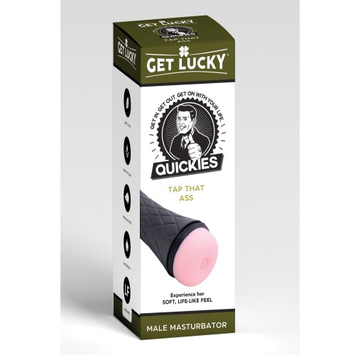 Get Lucky Quickies Masturbador Tap That Ass