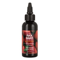 Fuck Sauce Strawberry Flavored Water-Based Lubricant - 2 oz