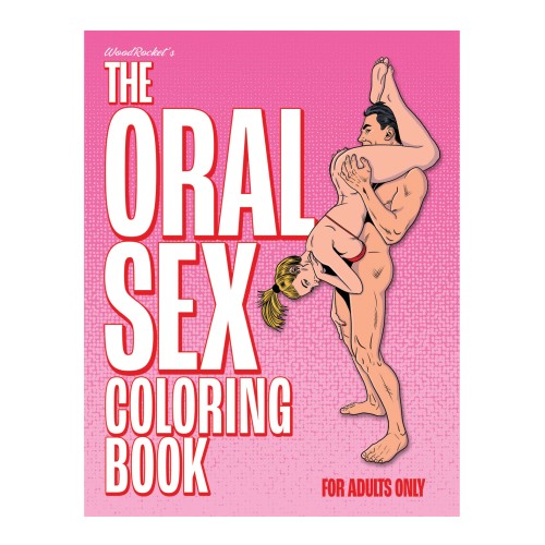 Wood Rocket Oral Sex Coloring Book for Adults