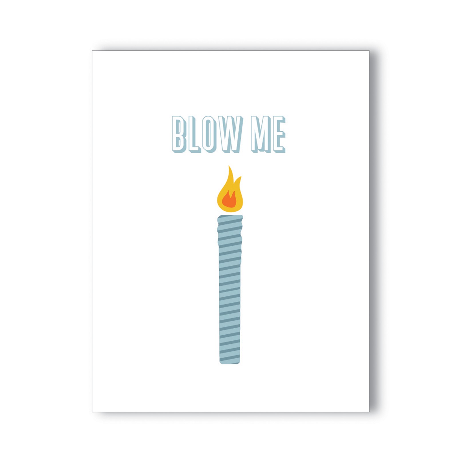 Blow Me Birthday Naughty Greeting Card