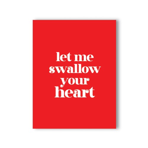 Tarjeta Traviesa Swallow Your Heart