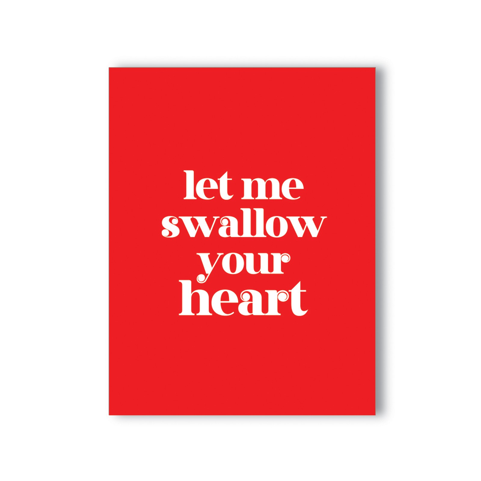 Tarjeta Traviesa Swallow Your Heart