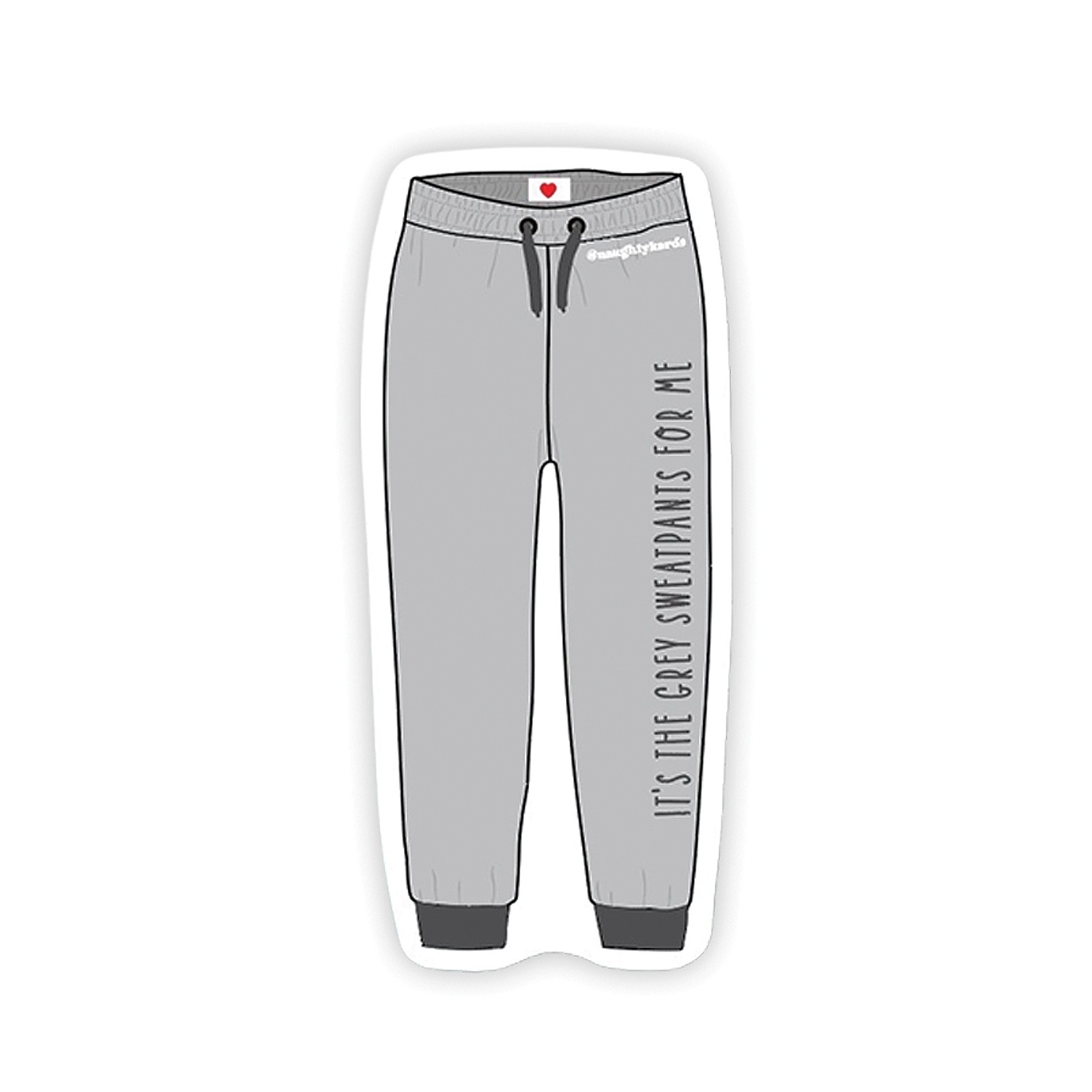 Naughty Grey Sweatpants Stickers for Fun Decor