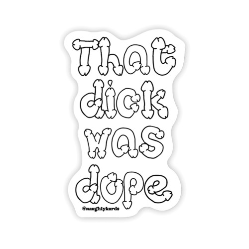 Dope Dick Naughty Stickers Set of 3