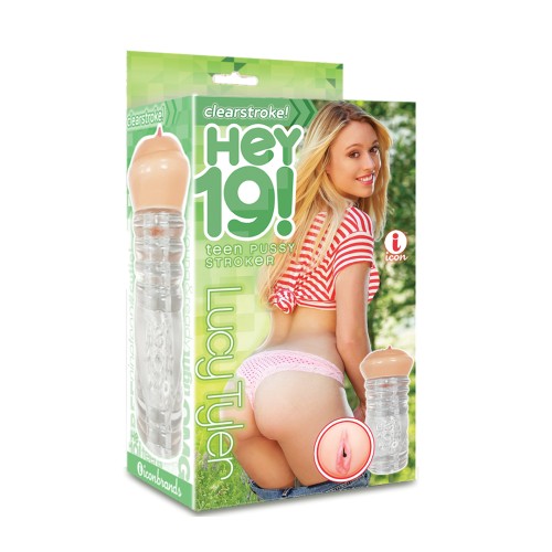 Hey 19! ClearStroke Lucy Tyler Premium Stroker