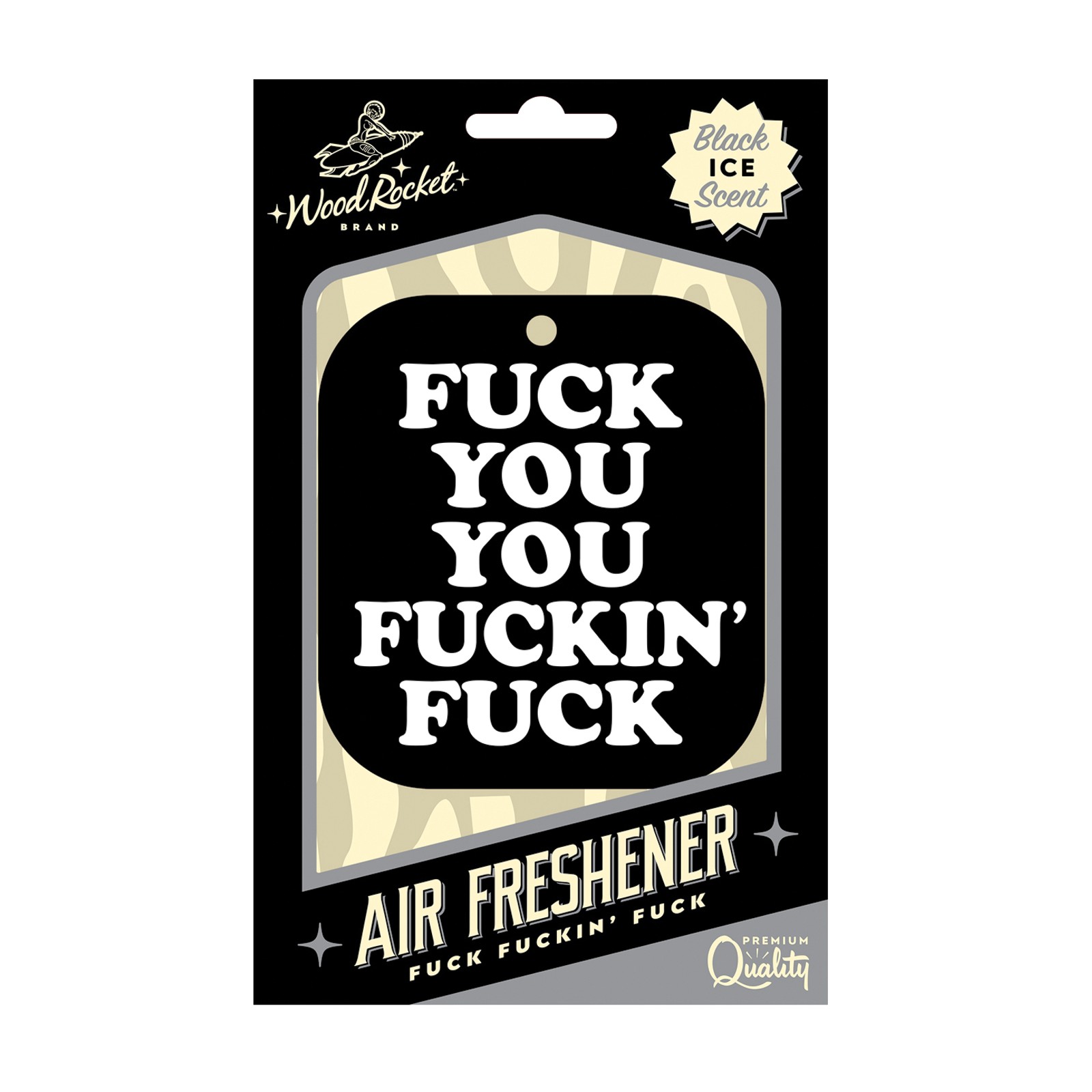 Wood Rocket Fuck You You Fucking Fuck Air Freshener - Black Ice