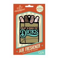 Eat A Bag Of Dicks Air Freshener