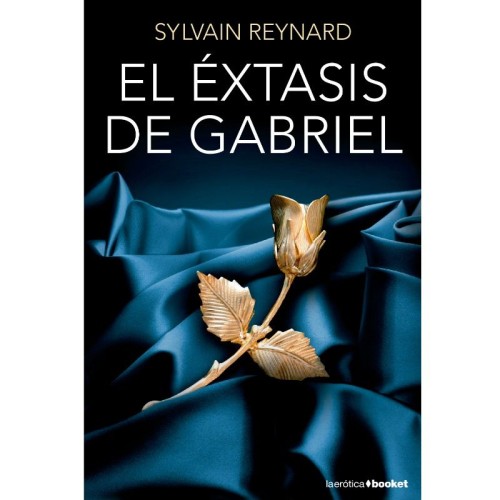 El Éxtasis De Gabriel | Edición De Bolsillo - Un Viaje Romántico