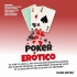 Juego de Cartas de Poker Erótico