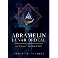 Abramelin Ordeal Lunar de Frater Barrabbas