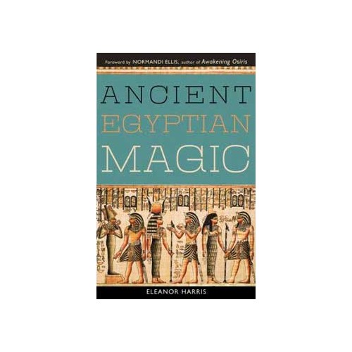 Ancient Egyptian Magic Book by Elenor Harris