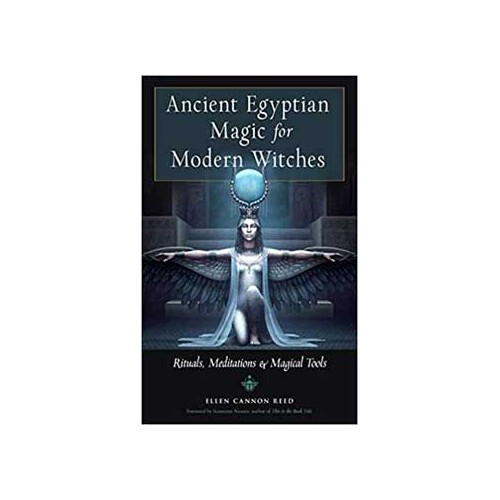 Ancient Egyptian Magic by Ellen Cannon Reed