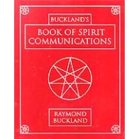 Spirit Communications Book by Raymond Buckland