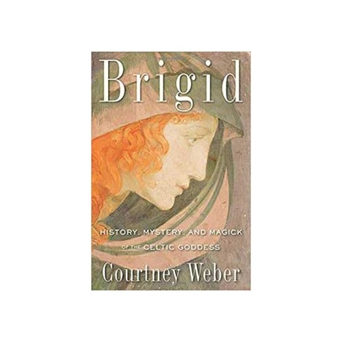 Brigid Historia Misterio y Magia Courtney Weber