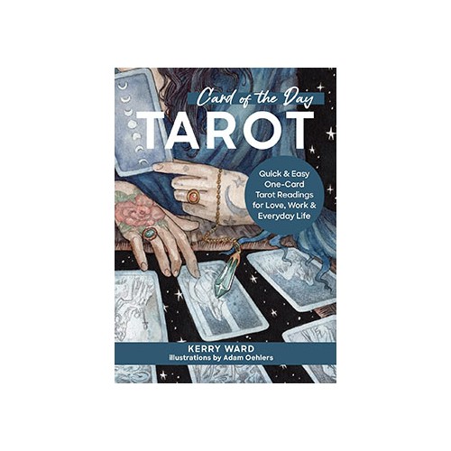 Card of the Day Tarot Book by Kerry Ward