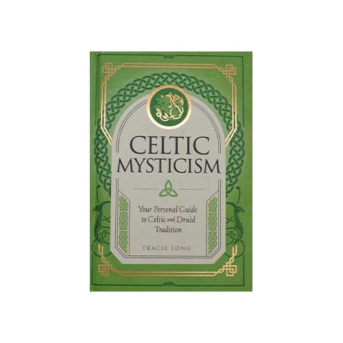 Celtic Mysticism Book Tracie Long