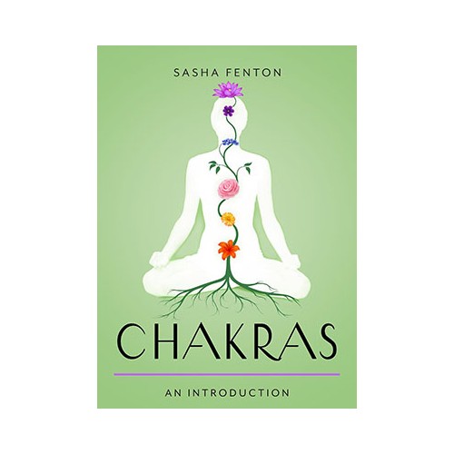 Chakras: Una Introducción por Sasha Fenton