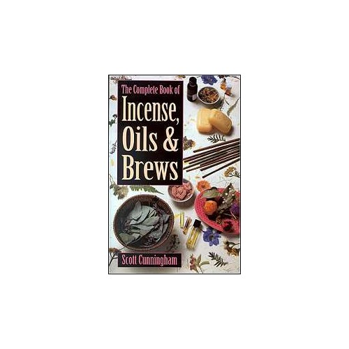 The Complete Book of Incense, Oils and Brews