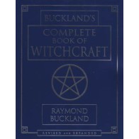 Complete Book of Witchcraft for Beginners and Practitioners