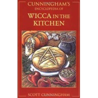 Cunningham's Encyclopedia of Wicca in the Kitchen for Food Magic