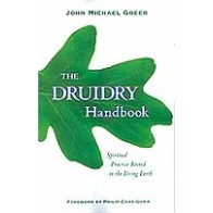 Druidry Handbook Celtic Wisdom