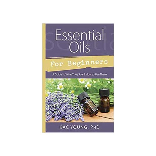 Essential Oils Beginner's Guide for Personal Empowerment