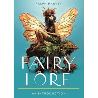 Fairy Lore by Ralph Harvey - Discover Enchantment